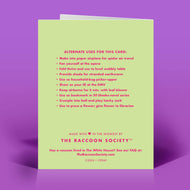 The Raccoon Society - Stupid Human Celebration Card