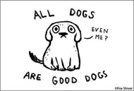 MAGNET: All Dogs are Good