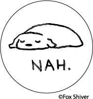 BUTTON:  NAH