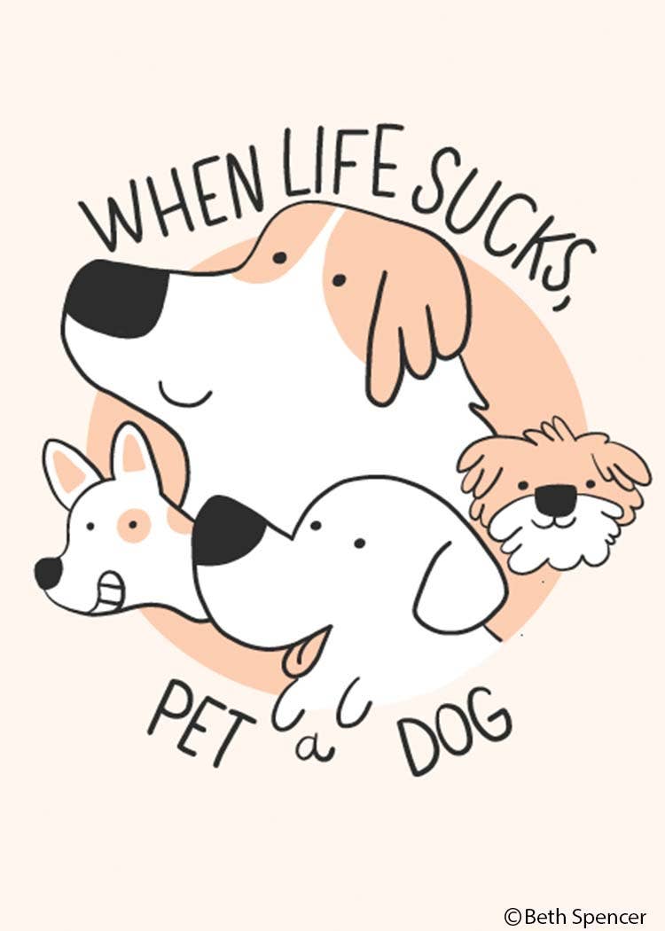 Magnet-When life sucks, pet a dog
