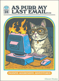 MAGNET: As purr my last email….passive aggressive adventures